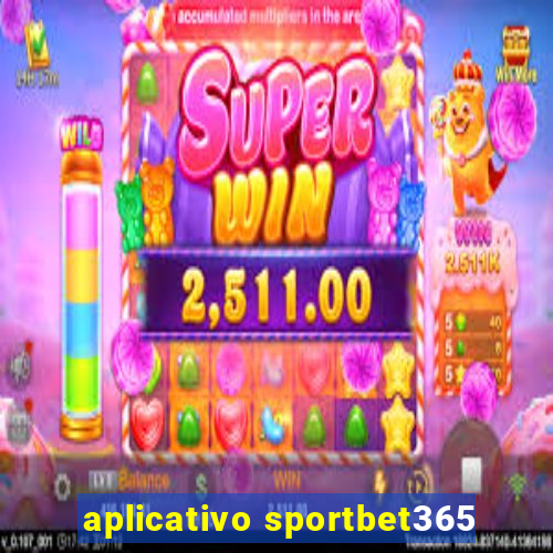 aplicativo sportbet365